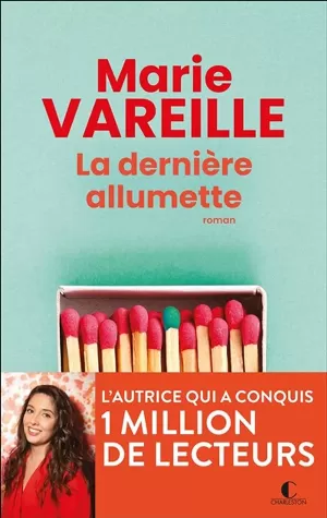 Marie Vareille - La Dernière allumette